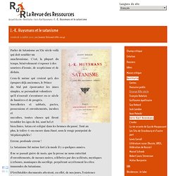 J.-K. Huysmans et le satanisme