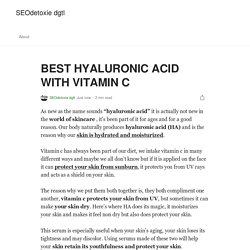 BEST HYALURONIC ACID WITH VITAMIN C