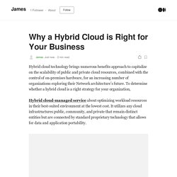 Why a Hybrid Cloud is Right for Your Business