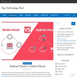 Hybrid Cloud vs Multi-Cloud - Top Technology Post