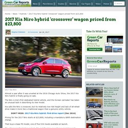 2017 Kia Niro hybrid 'crossover' wagon priced from $23,800