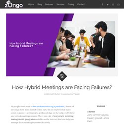 How Hybrid Meetings are Facing Failures?