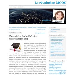 L’hybridation des MOOC, c’est maintenant (ou pas)