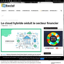 Le cloud hybride séduit le secteur financier