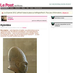 Hybrides - KcajDam sur LePost.fr (01:50)