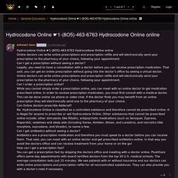 Hydrocodone Online ☛1-(8O5)-463-6763 Hydrocodone Online online