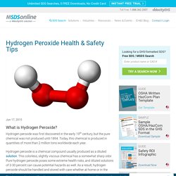 Hydrogen Peroxide Health & Safety Tips