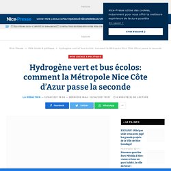 Hydrogène : comment la Métropole Nice Côte d'Azur passe la seconde
