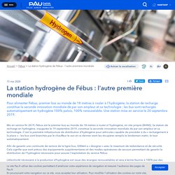 La station hydrogène de Fébus : l'autre première mondiale - Pau Intrenet