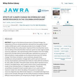 EFFECTS OF CLIMATE CHANGE ON HYDROLOGY AND WATER RESOURCES IN THE COLUMBIA RIVER BASIN1 - Hamlet - 1999 - JAWRA Journal of the American Water Resources Association