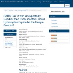 SARS-CoV-2 was Unexpectedly Deadlier than Push-scooters: Could Hydroxychloroquine be the Unique Solution?