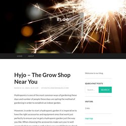 Hyjo – The Grow Shop Near You