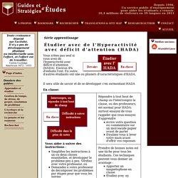 Étudier avec de l'Hyperactivité avec déficit d'attention (HADA)