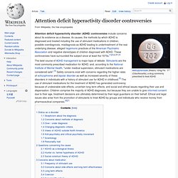 Attention-deficit hyperactivity disorder controversies - Wikiped