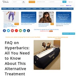 FAQ on hyperbarics all you need to know about this alternative treatment option
