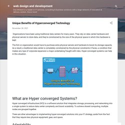 Unique Benefits of Hyperconverged Technology