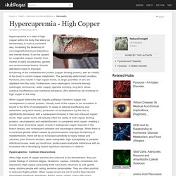 Hypercupremia - High Copper