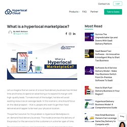 What is a hyperlocal marketplace? How to kickstart on-demand near me delivery business?