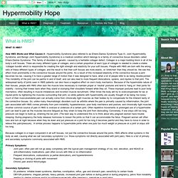 Hypermobility Hope: What is HMS?