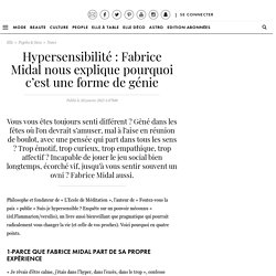Hypersensibilité : Fabrice Midal nous explique pourquoi c’est une forme de génie - Elle