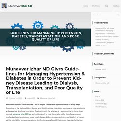 Munavvar Izhar: Managing Hypertension, Diabetes,Transplantation & More