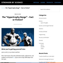 The "Hypertrophy Range" – Fact or Fiction?