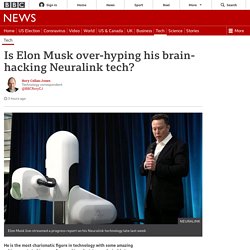 Is Elon Musk over-hyping his brain-hacking Neuralink tech?
