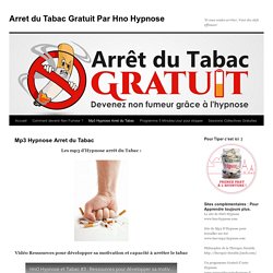 Hypnose Arret du TabacArret du Tabac Gratuit