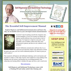 Learn self-hypnosis, make your own subliminal program—for under $20. NYT best-selling author, Eldon Taylor shows you how.