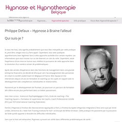 Hypnose et hypnothérapie Belgique - par votre hypnothérapeute