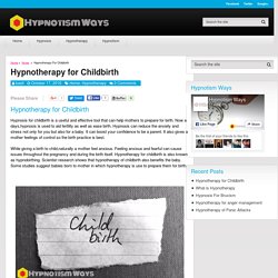 Hypnotherapy for Childbirth - Hypnotism Ways
