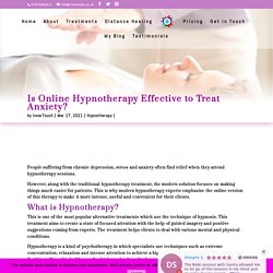 Is Online Hypnotherapy Effective to Treat Anxiety?