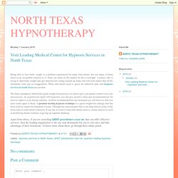 Visit Leading Medical Center for Hypnosis Services in North Texas