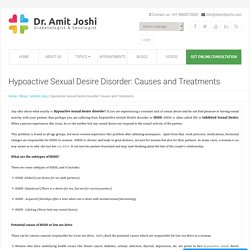 Hypoactive Sexual desire disorder: causes and treatments