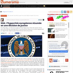 NSA : l'hypocrisie européenne résumée en une décision de justice