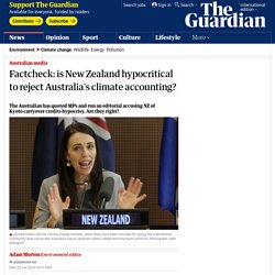 Factcheck: is New Zealand hypocritical to reject Australia's climate accounting?
