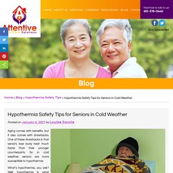 Hypothermia Safety Tips for Seniors in Cold Weather