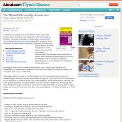 Thyroid Disease, Hypothyroidism & Fibromyalgia