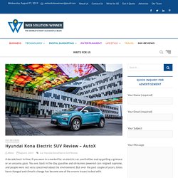 Hyundai Kona Electric SUV Review – AutoX