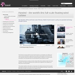 Hywind – the world’s first full-scale floating wind turbine