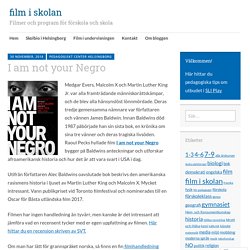 I am not your Negro – film i skolan