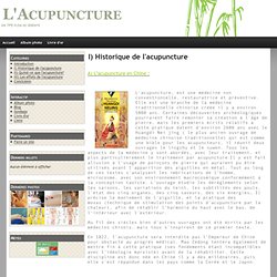 I) Historique de l'acupuncture