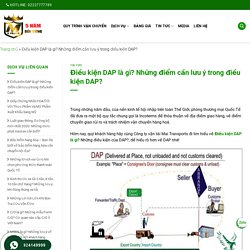 Điều kiện DAP là gì? Điểm cần lưu ý trong điều kiện DAP của Incoterms?