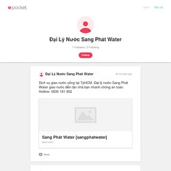 Đại Lý Nước Sang Phát Water on Pocket