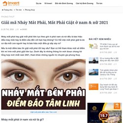 Điềm báo Nháy Mắt Phải, Mắt Phải Giật ở nam & nữ 2021