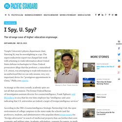 I Spy, U. Spy? - Pacific Standard