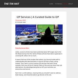 A Curated Guide to I2P