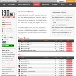 Gameservers, clanservers & gamehosting - i3D.net
