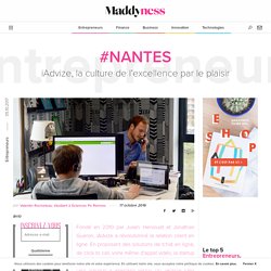 #Nantes : iAdvize, la culture de l’excellence par le plaisir - Maddyness