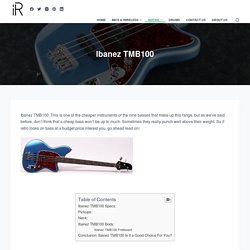 Ibanez TMB100 - instroreview.com